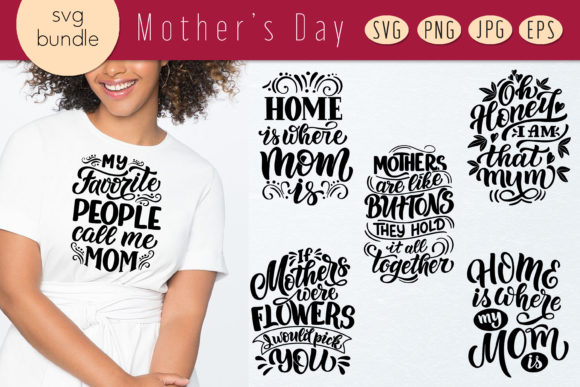 Mom Quotes SVG. Mother s Day Bundle for Graphics and Illustrations